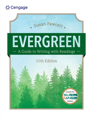 Evergreen: Przewodnik po pisaniu z czytaniami (z aktualizacjami Mla9e) - Evergreen: A Guide to Writing with Readings (W/ Mla9e Updates)