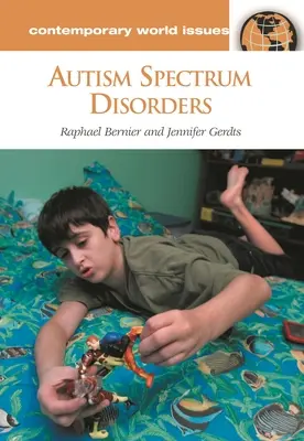 Zaburzenia ze spektrum autyzmu: Podręcznik - Autism Spectrum Disorders: A Reference Handbook