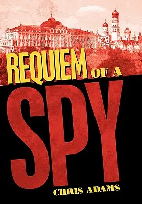 Requiem szpiega - Requiem of a Spy