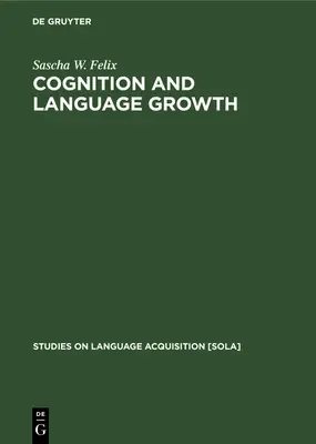 Rozwój poznawczy i językowy - Cognition and Language Growth