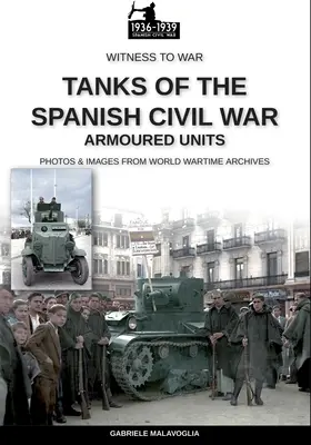 Czołgi hiszpańskiej wojny domowej - Tanks of the Spanish Civil War