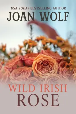 Dzika irlandzka róża - Wild Irish Rose