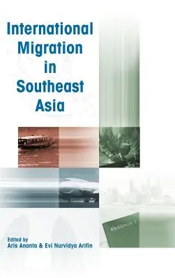 Międzynarodowa migracja w Azji Południowo-Wschodniej - International Migration in Southeast Asia