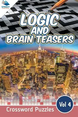 Krzyżówki logiczne i łamigłówki, tom 4 - Logic and Brain Teasers Crossword Puzzles Vol 4