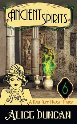 Starożytne duchy (A Daisy Gumm Majesty Mystery, Book 6) - Ancient Spirits (A Daisy Gumm Majesty Mystery, Book 6)