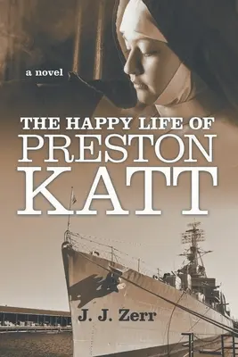 Szczęśliwe życie Prestona Katta - The Happy LIfe of Preston Katt