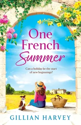 Jedno francuskie lato - One French Summer