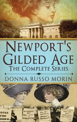 Pozłacany wiek Newport: seria kompletna - Newport's Gilded Age: The Complete Series