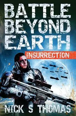 Bitwa poza Ziemią: Powstanie - Battle Beyond Earth: Insurrection