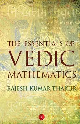 Podstawy matematyki wedyjskiej - The Essentials of Vedic Mathematics
