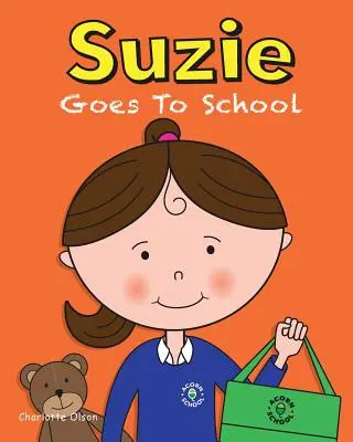 Suzie idzie do szkoły - Suzie Goes to School