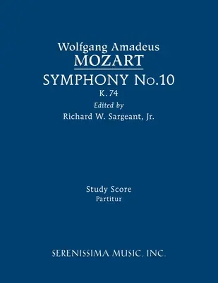 Symfonia nr 10, K.74: Partytura - Symphony No.10, K.74: Study score