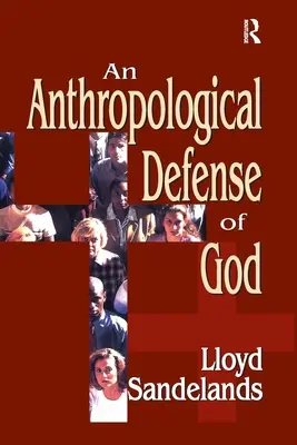 Antropologiczna obrona Boga - An Anthropological Defense of God