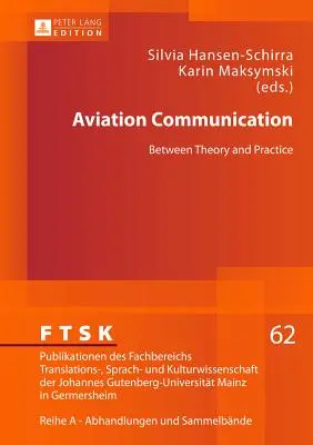 Komunikacja w lotnictwie: Między teorią a praktyką - Aviation Communication: Between Theory and Practice