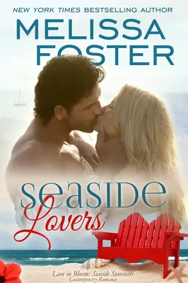 Nadmorscy kochankowie (Love in Bloom: Seaside Summers) - Seaside Lovers (Love in Bloom: Seaside Summers)