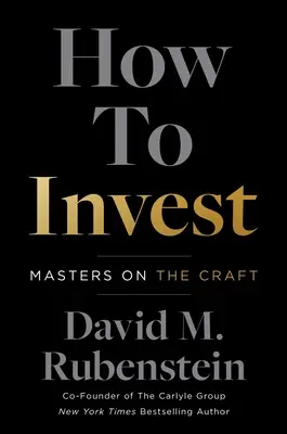 Jak inwestować: Mistrzowie rzemiosła - How to Invest: Masters on the Craft