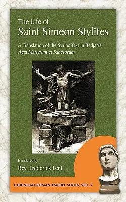 Życie świętego Symeona Stylity - The Life of Saint Simeon Stylites