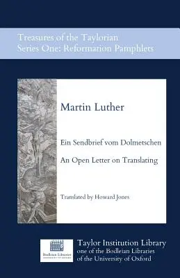 Ein Sendbrief vom Dolmetschen - List otwarty na temat tłumaczenia - Ein Sendbrief Vom Dolmetschen - An Open Letter on Translating