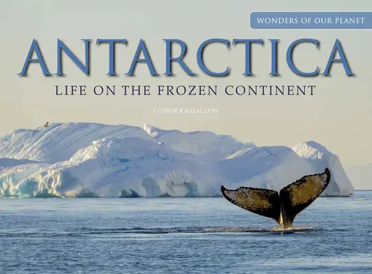 Antarktyda: Życie na zamarzniętym kontynencie - Antarctica: Life on the Frozen Continent