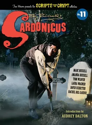 Sardonicus - Skrypty z krypty #11 (twarda oprawa) - Sardonicus - Scripts from the Crypt #11 (hardback)