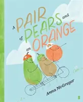 Para gruszek i pomarańczy - Pair of Pears and an Orange
