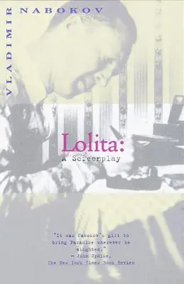 Lolita: Scenariusz - Lolita: A Screenplay