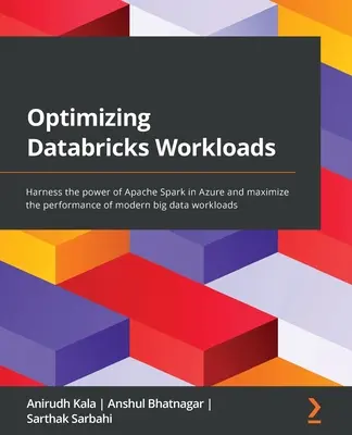 Optymalizacja obciążeń Databricks: Wykorzystaj moc Apache Spark na platformie Azure i zmaksymalizuj wydajność nowoczesnych obciążeń big data - Optimizing Databricks Workloads: Harness the power of Apache Spark in Azure and maximize the performance of modern big data workloads