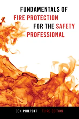 Podstawy ochrony przeciwpożarowej dla specjalistów ds. bezpieczeństwa - Fundamentals of Fire Protection for the Safety Professional