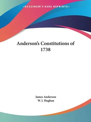 Konstytucje Andersona z 1738 r. - Anderson's Constitutions of 1738