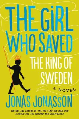 Dziewczyna, która uratowała króla Szwecji - The Girl Who Saved the King of Sweden