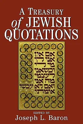 Skarbnica żydowskich cytatów - A Treasury of Jewish Quotations