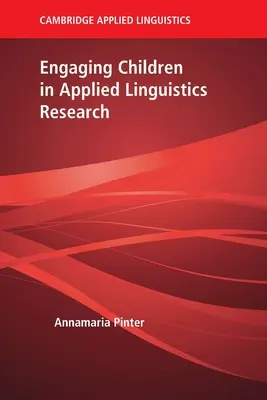 Angażowanie dzieci w badania lingwistyki stosowanej - Engaging Children in Applied Linguistics Research