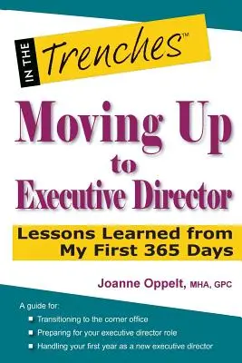 Awans na stanowisko dyrektora wykonawczego: Lekcje wyciągnięte z moich pierwszych 365 dni - Moving Up to Executive Director: Lessons Learned from My First 365 Days