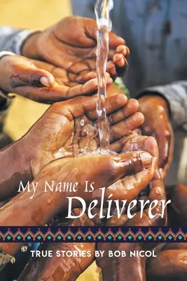 Nazywam się Wybawiciel - My Name Is Deliverer