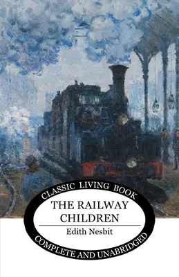 Kolejowe dzieci - The Railway Children