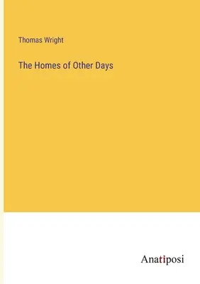 Domy innych dni - The Homes of Other Days