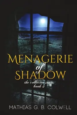 Menażeria cienia - Menagerie of Shadow