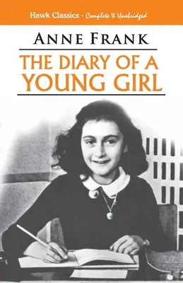 Pamiętnik młodej dziewczyny - The Diary of a Young Girl