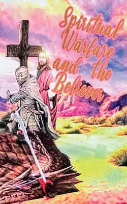 Wojna duchowa i wierzący - Spiritual Warfare and the Believer