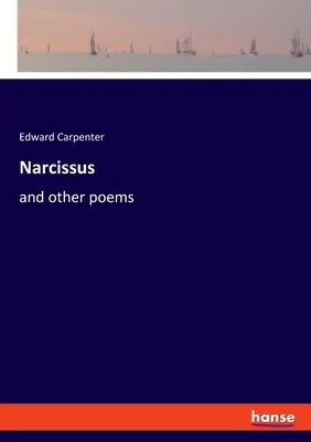 Narcyz: i inne wiersze - Narcissus: and other poems