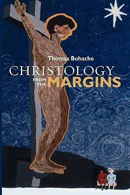 Chrystologia z marginesów - Christology from the Margins