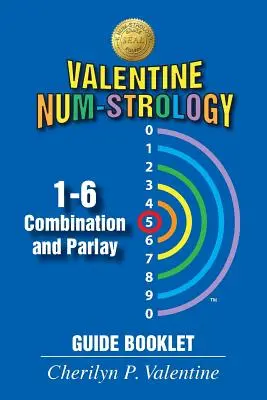 Walentynkowa Num-Strologia: Kombinacja 1-6 i broszura z przewodnikiem po parlayu - Valentine Num-Strology: 1-6 Combination and Parlay Guide Booklet