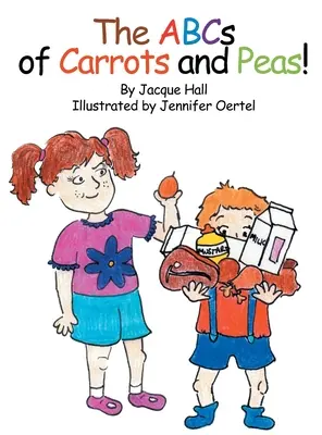 ABC marchewki i groszku - The ABCs of Carrots and Peas