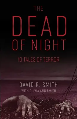 Martwa noc: 10 opowieści grozy - The Dead of Night: 10 Tales of Terror