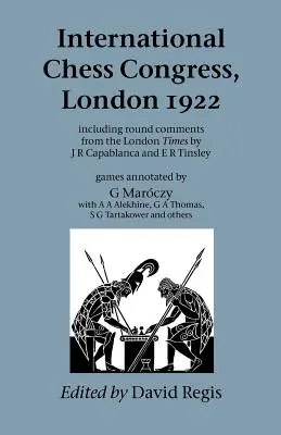Międzynarodowy Kongres Szachowy, Londyn 1922 - International Chess Congress, London 1922