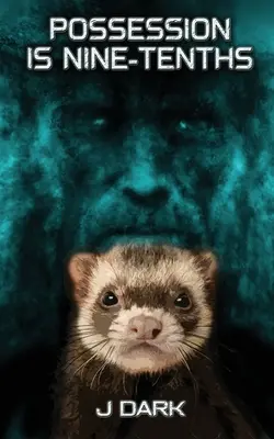 Opętanie to dziewięć dziesiątych - Possession is Nine-Tenths