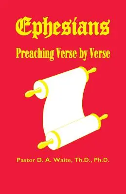 Efezjan: głoszenie werset po wersecie - Ephesians, Preaching Verse by Verse