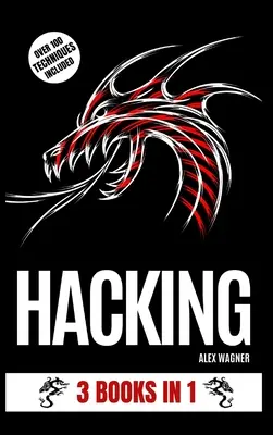 Hacking: 3 książki w 1 - Hacking: 3 Books in 1