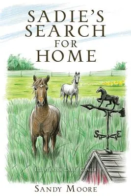 Sadie szuka domu - Sadie's Search for Home