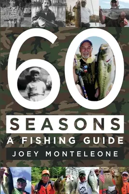 60 pór roku: przewodnik wędkarski - 60 Seasons: a fishing guide